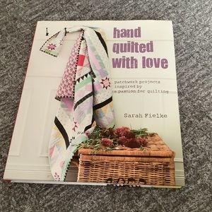 _hand quilted with love_ by Sarah Fielke hardcover 2013